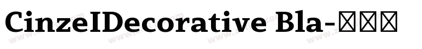 CinzeIDecorative Bla字体转换